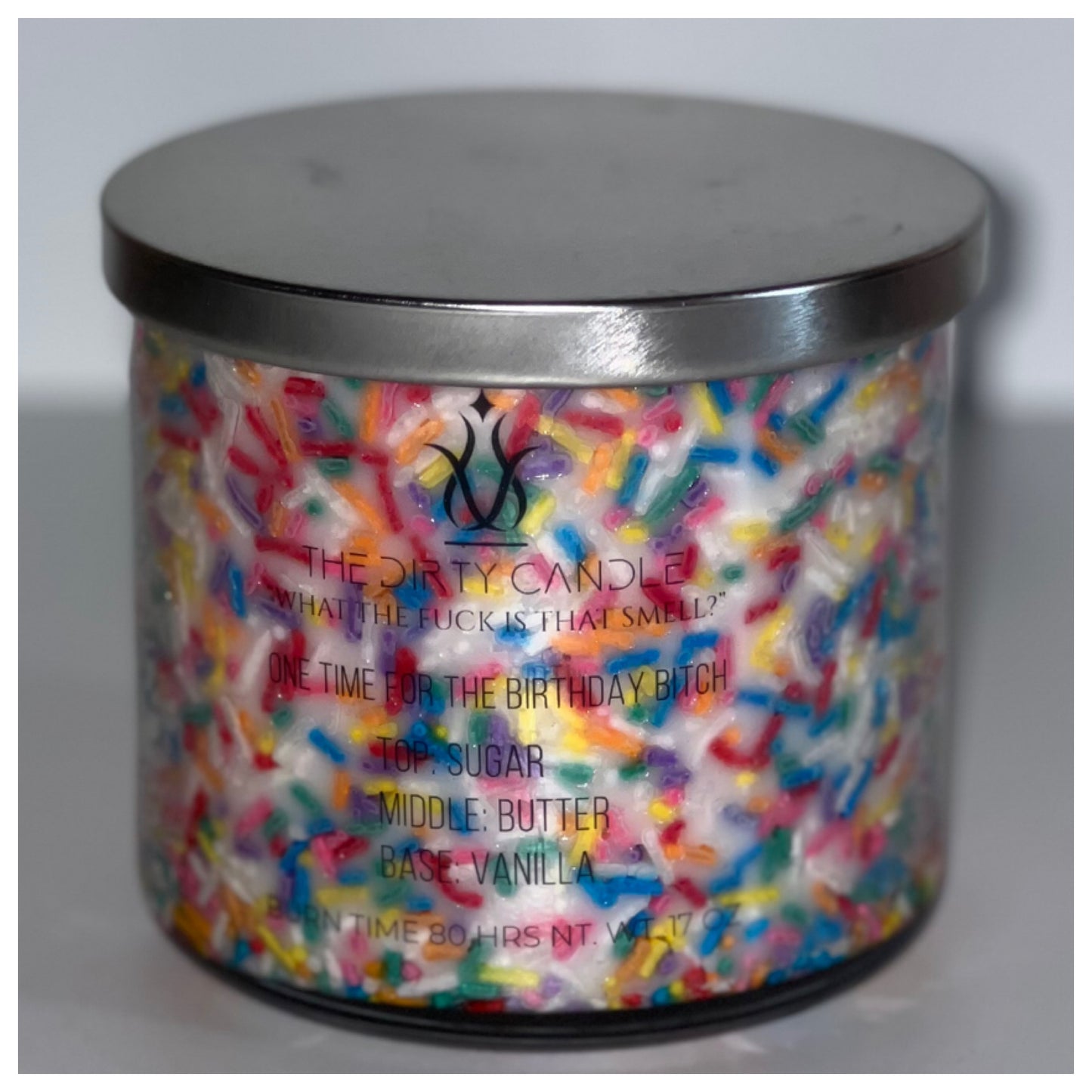 ONE TIME FOR THE BIRTHDAY BITCH