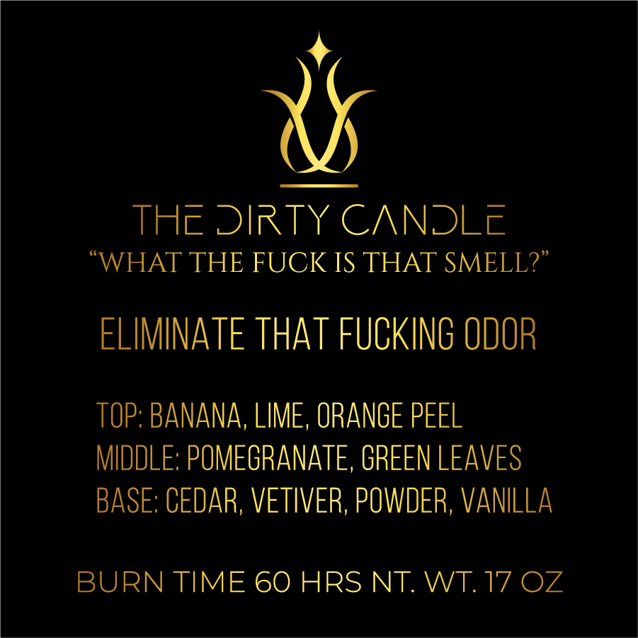 ELIMINATE THAT FUCKING ODOR